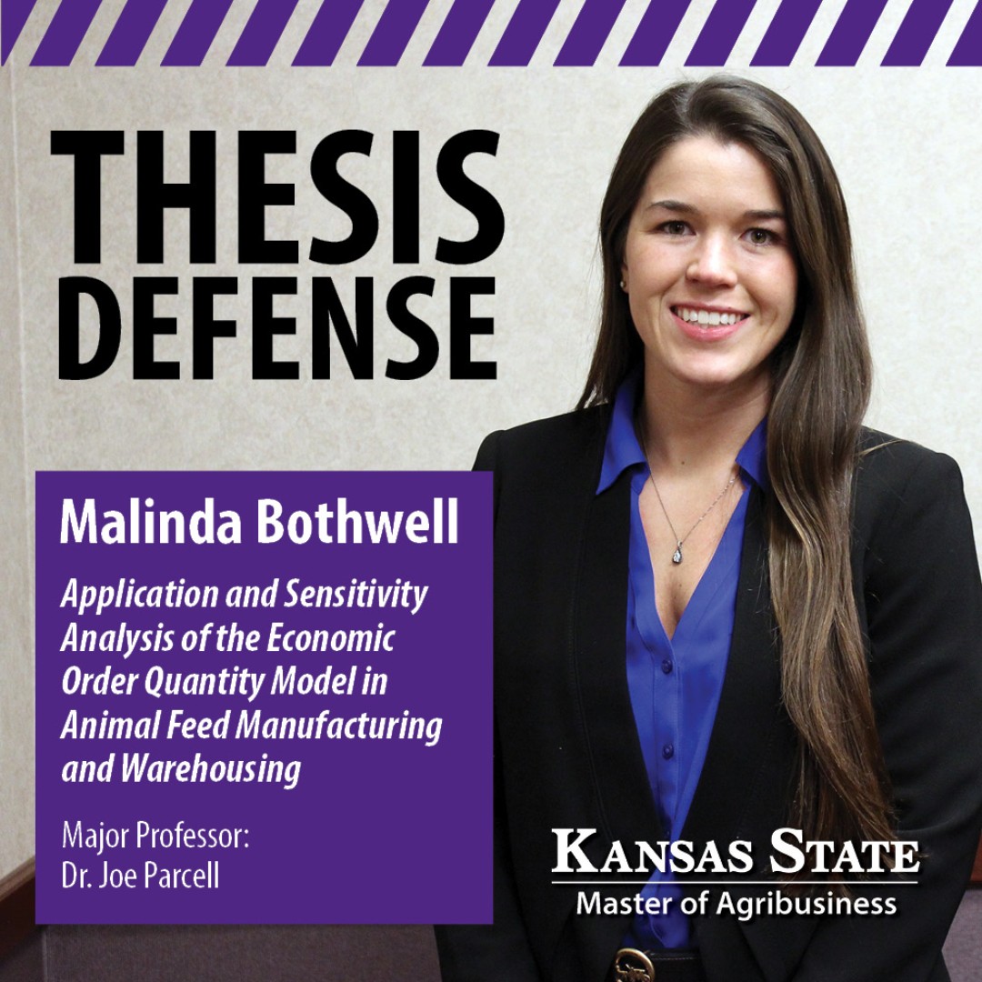 Malinda Bothwell, #MABClassof2024, will defend her MAB thesis, “Application and Sensitivity Analysis of the Economic Order Quantity Model in Animal Feed Manufacturing and Warehousing,” on Monday, April 8 at 9:30 a.m. Major Professor: Dr. @JoeParcell