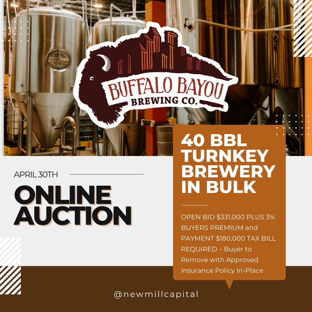 NEW ONLINE AUCTION: 40 BBL Turnkey Brewery In Bulk. ow.ly/JjUr50R6Hzt #brewing #brewery #brewhouse #turnkey #buffalobayou #brewbids #equippedbrewer #beerindustry #beverageindustry #brewbound #craftbeerbrewing #fermenters #britetanks #houston #TX