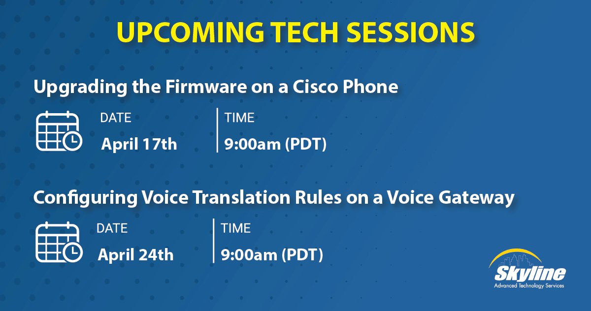 SkylineATS's tweet photo. 📢 APRIL TECH SESSIONS

April 17: Upgrading the Firmware on a Cisco Phone (presented by: Kevin Koeper)
April 24: Configuring Voice Translation Rules on a Voice Gateway (presented by: Toby Sauer)

Register: https://t.co/QfYtIL5eZH https://t.co/s1EOFH7yAn