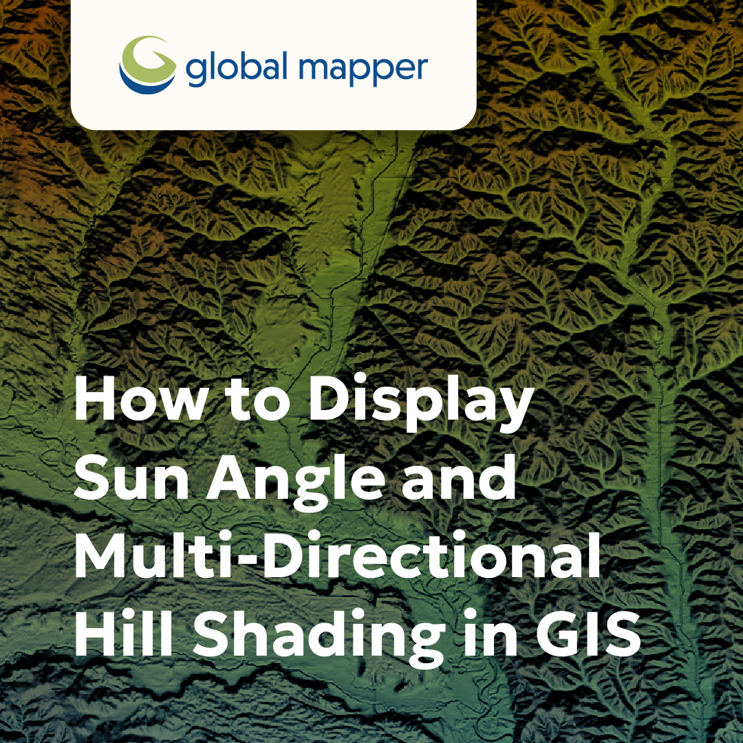 global_mapper's tweet image. 🌄 Elevate your map game with our dynamic hill shading tool! Learn how to create stunning visualizations in just a few steps. 
-
#GlobalMapper  #MapVisualization #Cartography #GIS #Geospatial #DataViz #DataVisualization
