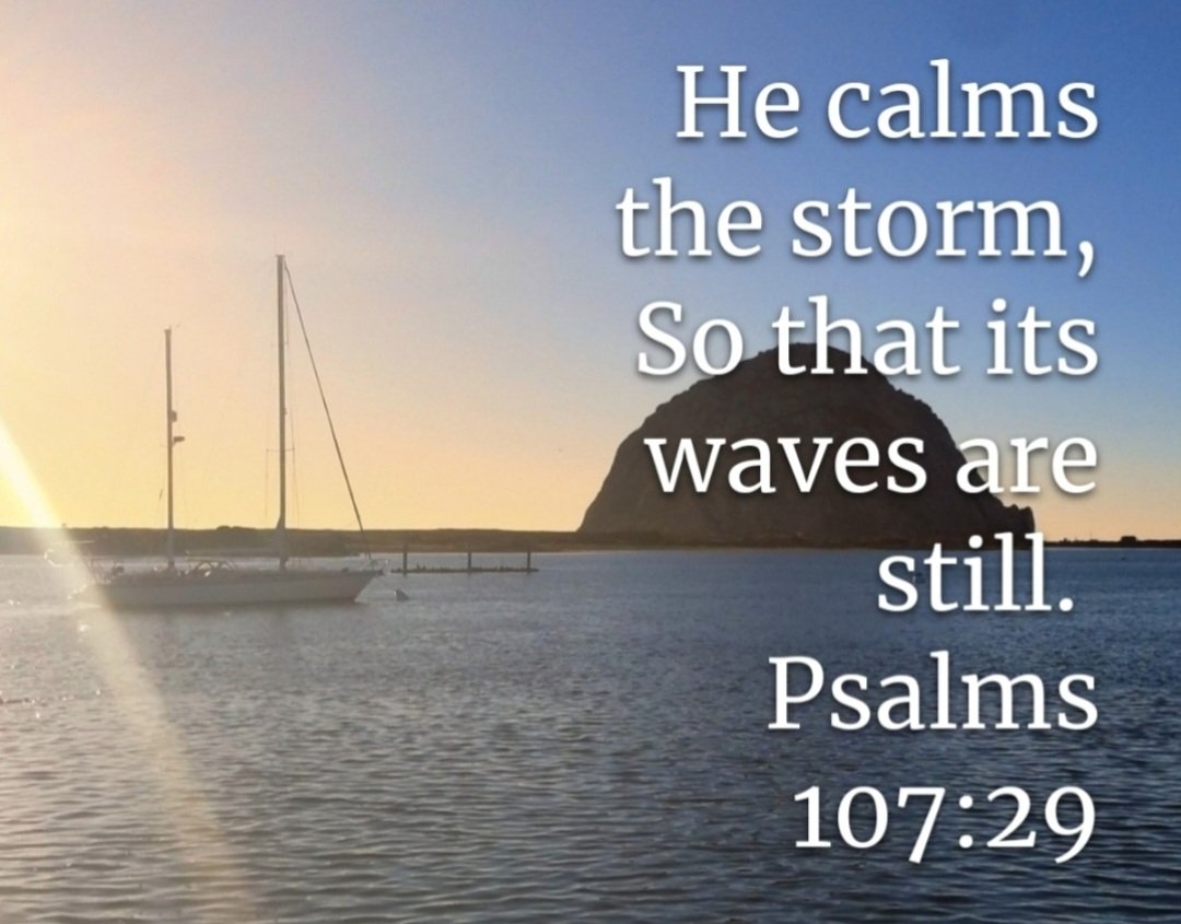 May we trust Him to calm the storms in our daily lives!