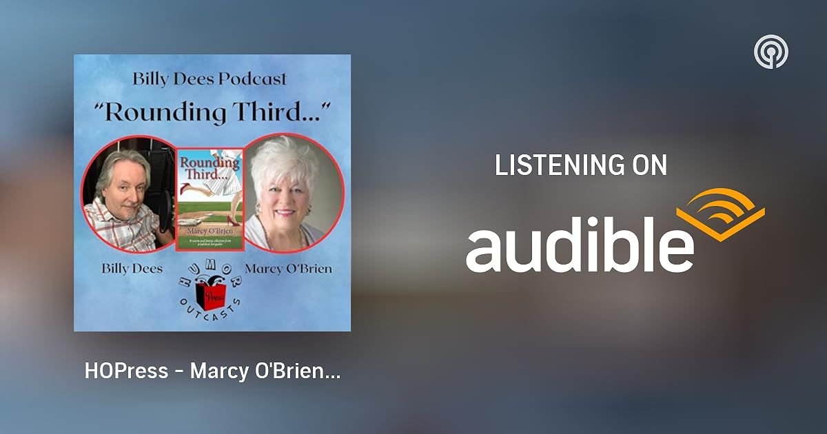 BillyDees's tweet photo. HOPress - Marcy O'Brien Author - "Rounding Third" @HOPress - A warm and funny collection from a talented storyteller - #writer #book #writingcommunity #author #podcast #HumorOutcasts #audible @audible_com ▶️ https://t.co/zuQWnOmB1S https://t.co/OeM3f9YOqj