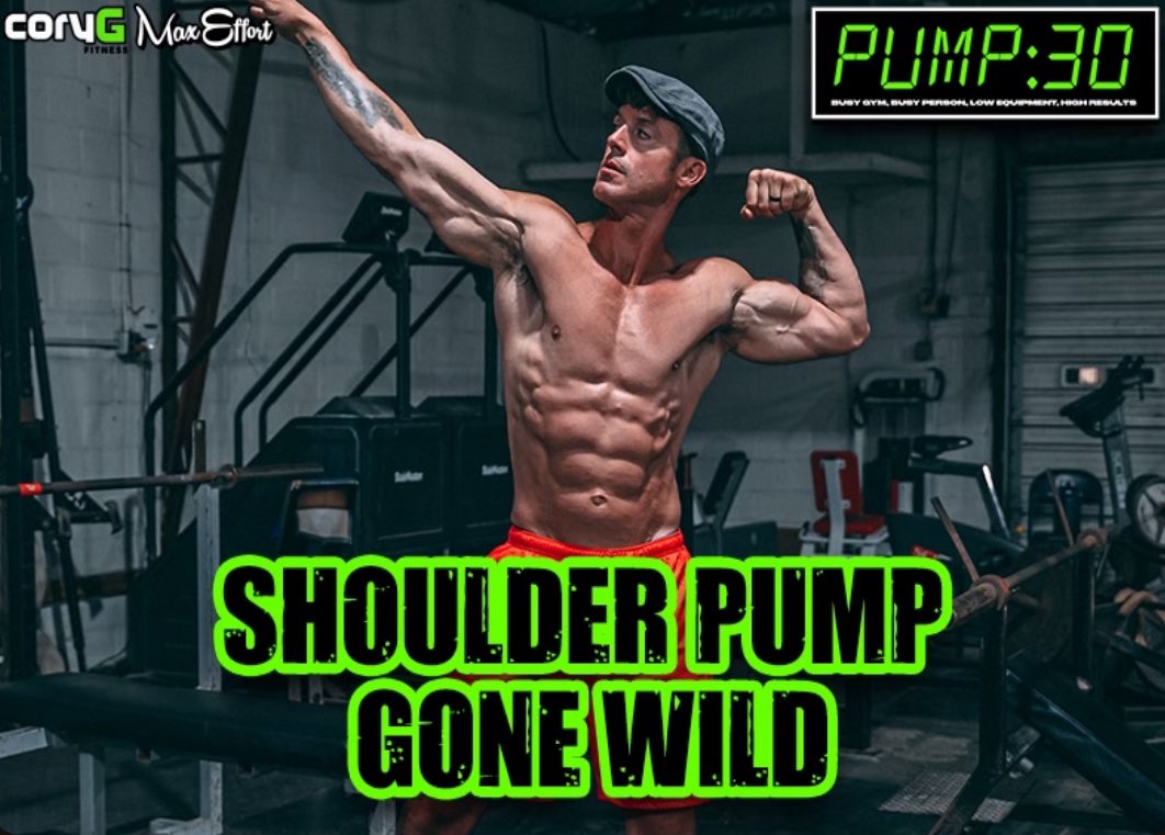 Today’s PUMP:30 shoulder workout SHOULDER PUMP GONE WILD 💪 If you want a crazy 30 minute PUMP workout everyday, I got you covered in the CoryG APP Get a week of PUMP:30 workouts FREE maxeffortmuscle.com/pages/get-a-fr…
