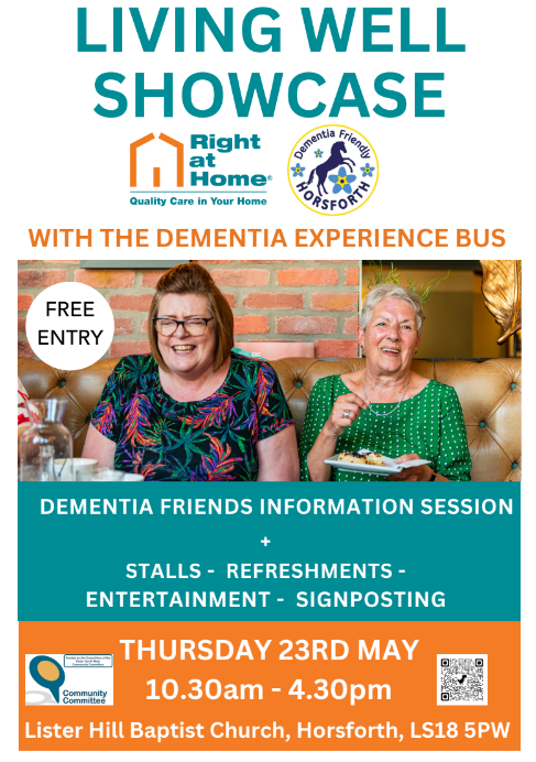 Dementia Friends session, including dementia experience bus, stalls, information and refreshments Lister Hill Baptist Church, Horsforth, LS18 5PW Thursday 23 May, 10.30am - 4.30pm @leedsdaa @AgeFriendlyLDS @DFHorsforth @HorsforthLaH @MyForumCentral