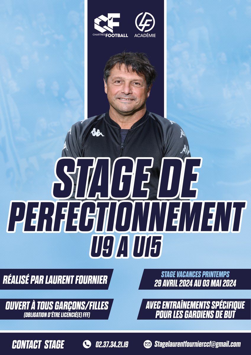 Le C'Chartres Football et <a href="/FournierLaurent/">Laurent Fournier</a> organisent son deuxième stage de Perfectionnement pour les catégories 𝗨𝟵 𝗮̀ 𝗨𝟭𝟱, qui se tiendra pendant les vacances de printemps, du lundi 29 avril au 03 mai 2024 ! 🔥

📋 Découvrez la plaquette : urlz.fr/q8PJ