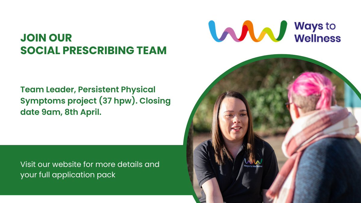 ways2wellnessUK's tweet image. Join our team! Just a few days left to apply for the role of Team Leader for our innovative new Persistent Physical Symptoms project. Visit our website for more details: tinyurl.com/9z42z94e. #socialprescribing #linkworker