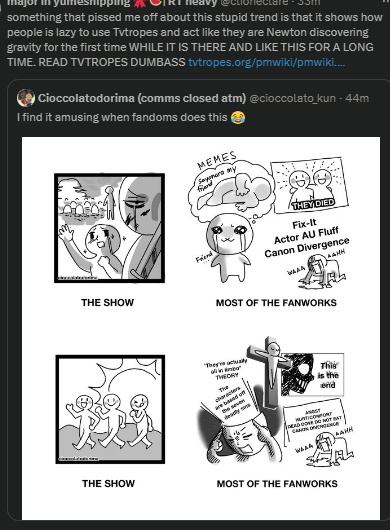 While I admit I don't know every trope page on tv tropes, I would appreciate that you do not call me such degrading things. I will not repeat myself if I were you.