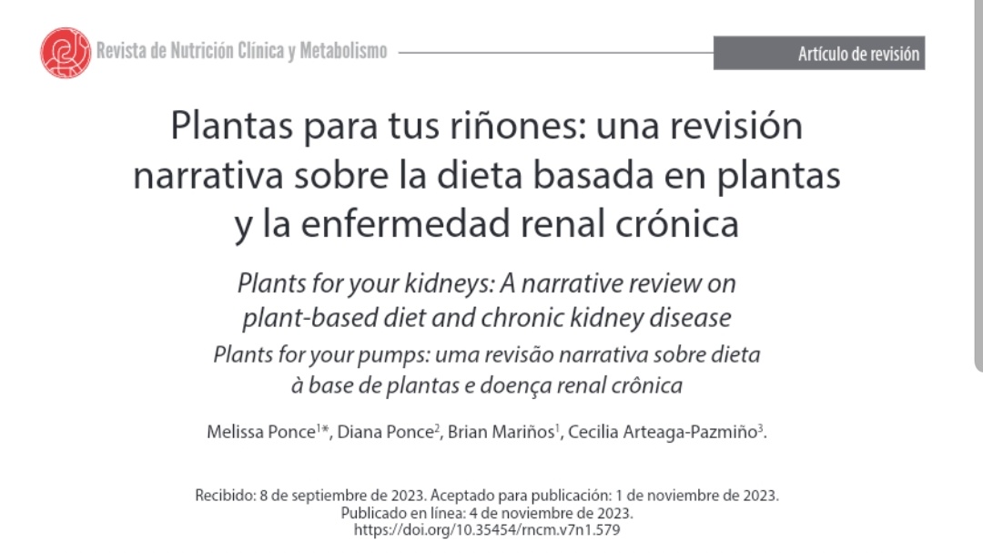 CeciliaArteag's tweet photo. ¡Ya en línea!
Plantas para tus riñones: una revisión narrativa sobre la dieta basada en plantas y la enfermedad renal crónica.
Un placer trabajar con ustedes, amigos. @brian_marinos 
https://t.co/JO7DJeBPtb https://t.co/esk1HHOGyu
