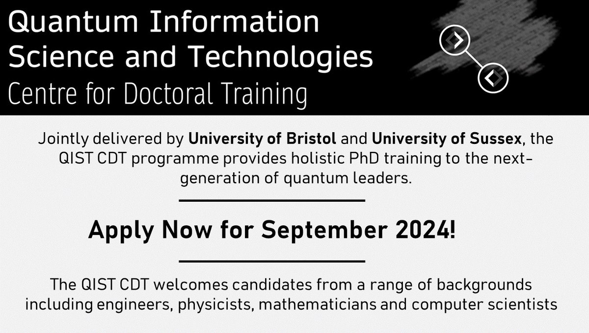 👉There is still time to apply for fully-funded PhD studentships within the newly funded Quantum Information Science and Technologies CDT! 👈

Head over to our 'How to Apply' page for more details about the QIST CDT , and to apply! lnkd.in/e9vNWdNd

Deadline 17th April