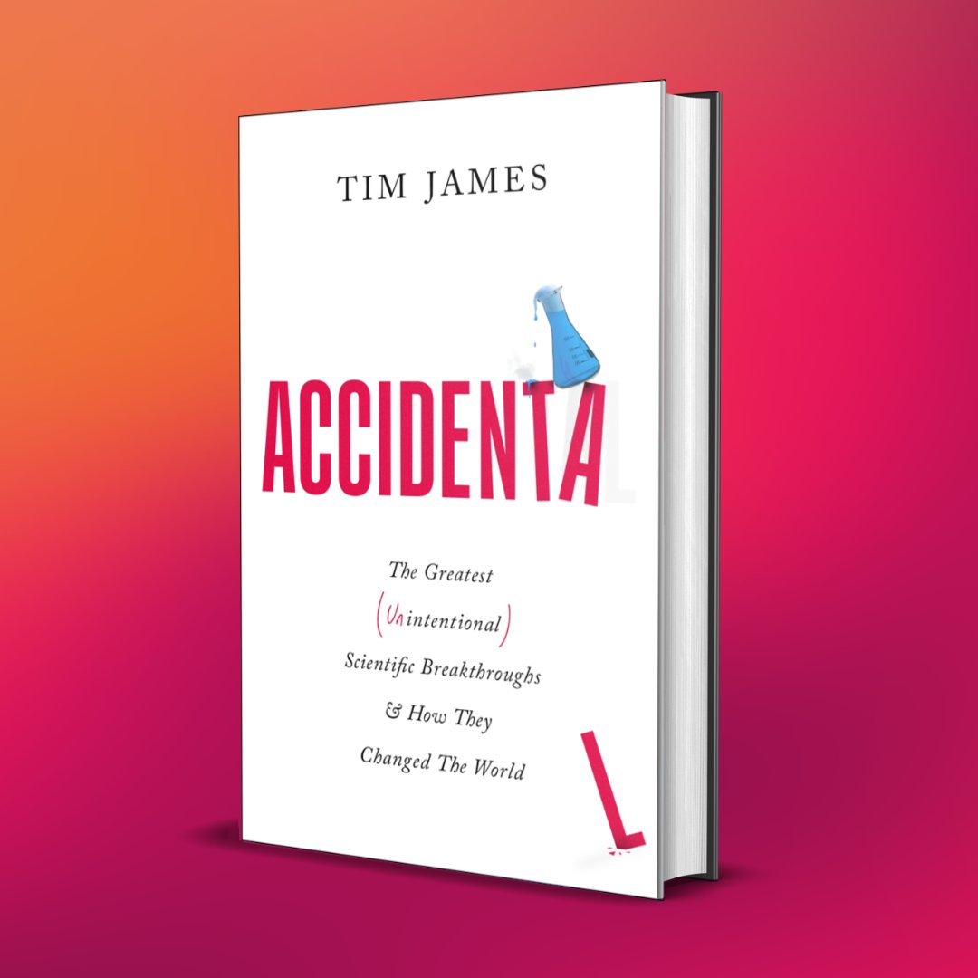 Happy publication day to Tim James - Accidental is out now! A rip-roaring adventure through science gone wrong, accidentally changing humanity (mostly) for the better. amazon.co.uk/Accidental-Gre…