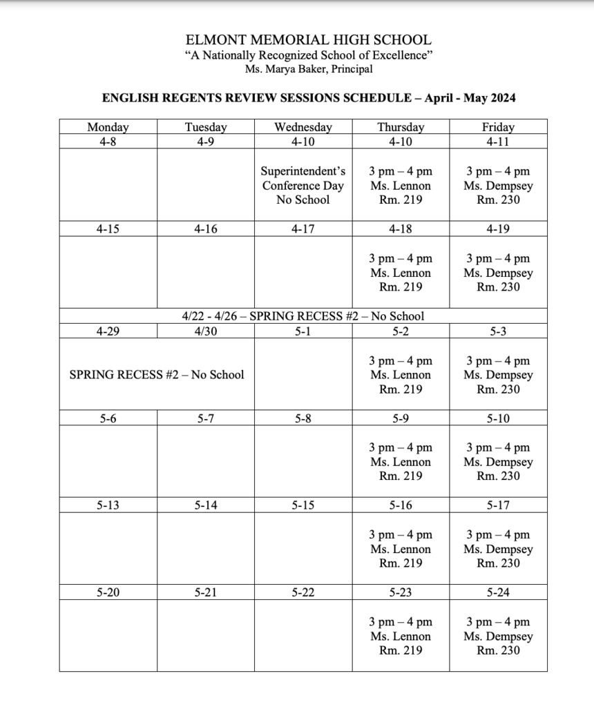 Please view the following image to see the ELA Regents Review schedule.