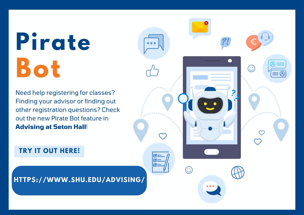 Students, check out our new advising tool, Pirate Bot, which will assist you with all your needs during the registration process! This feature helps students find their advisor, register for classes, and answer any other questions you may have.