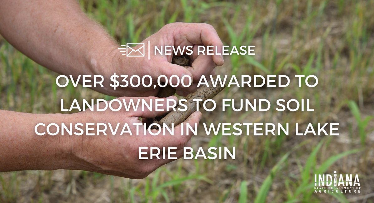 ISDA and the USDA Natural Resources Conservation Service announced conservation practices will be implemented on over 1,700 Indiana farmland acres through the Western Lake Erie Basin Regional Conservation Partnership (RCPP). 🔎 Read the full release → bit.ly/3xv4rw4