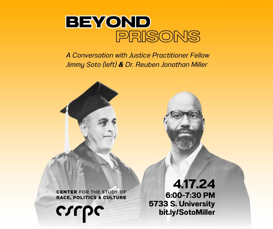 Join the Center for the Study of Race, Politics & Culture and our latest initiative Beyond Prisons on April 17 for a conversation with newly appointed Justice Practitioner Fellow James “Jimmy” Soto. Register here: bit.ly/SotoMiller