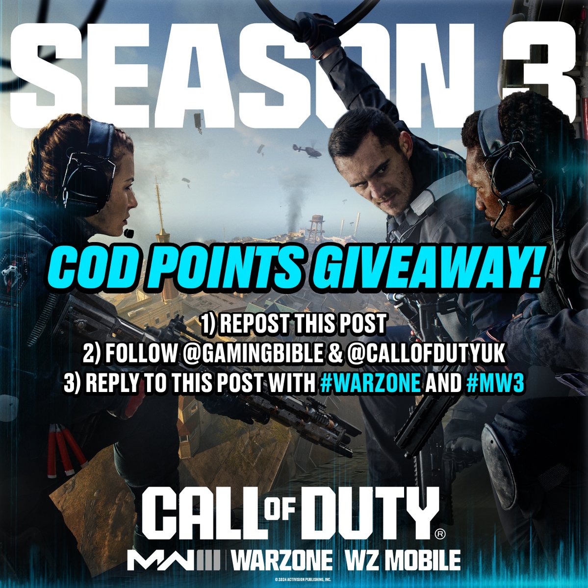 🚨 COD Points Giveaway 🚨 Season 3 of Call of Duty #ModernWarfareIII and #Warzone has landed, with the return of Rebirth Island 🏝️ For a chance to win 2,400 COD Points, follow the three steps in the image below. Good luck 🤞 @CallofDutyUK