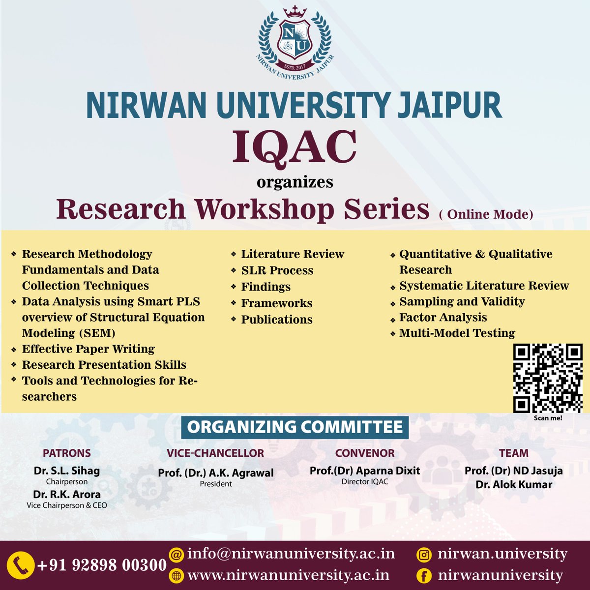 IQAC at NUJ is organizing a Research Workshop Series ( online mode) aimed at enhancing capabilities through quality initiatives.The workshop, slated to commence on 5th April 2024 is tailored for faculty members and research scholars to augment their research comprehension.