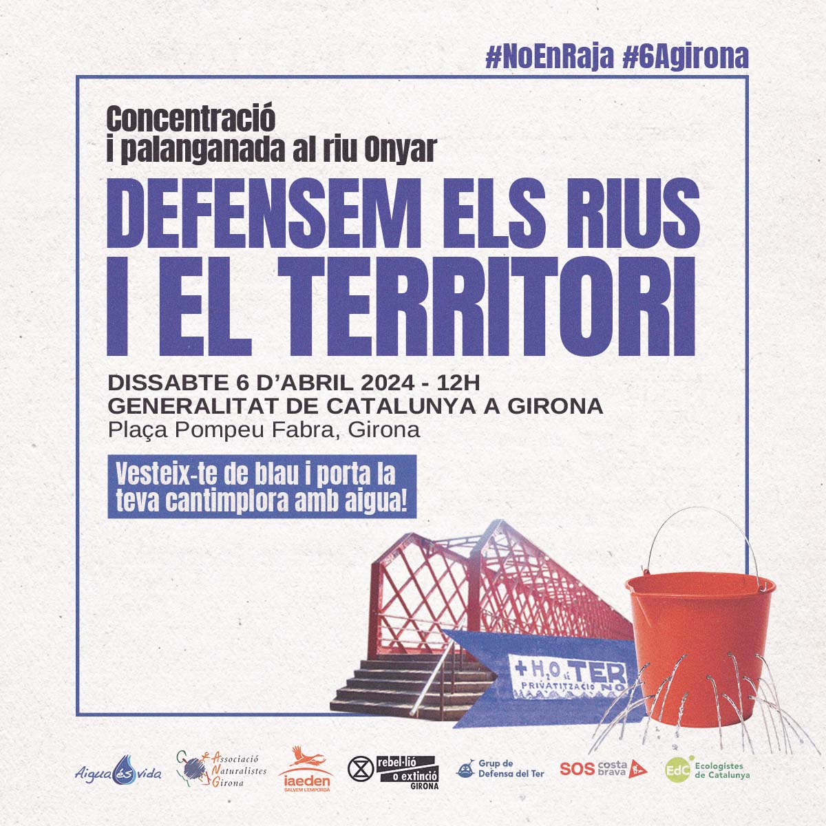 💙 6 D'ABRIL, TOTHOM A GIRONA!

Transvasaments, ni al Ter, ni a l’Ebre!

❌ No a les propostes de transvasament, que deixen els rius secs i generen conflictes territorials.

✅ Volem l'aigua per a les persones i els rius, no per a macroprojectes i turisme!

#NoEnRaja #6Agirona