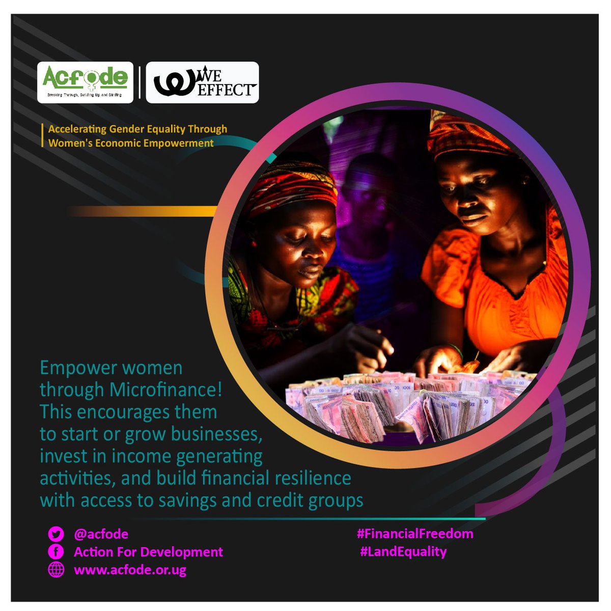 ACFODE is committed to fostering women's financial independence by conducting needs assessments, financial literacy training,& mindset shifts in operational districts. Supporting our efforts enables us to empower women towards economic independence and sustainability.@WeEffectEA