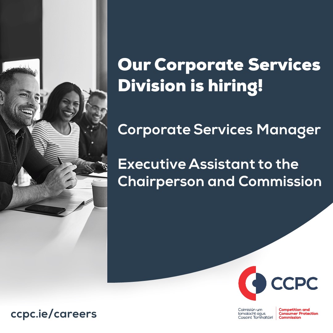 Join our Corporate Services Division! We're hiring: 1️⃣ Corporate Services Manager 📅 Closing date is 12 noon, 9 April 2️⃣ Executive Assistant to the Chairperson and Commission 📅 Closing date is 12 noon, 10 April Apply now at ccpc.ie/careers. #JobFairy #Ireland