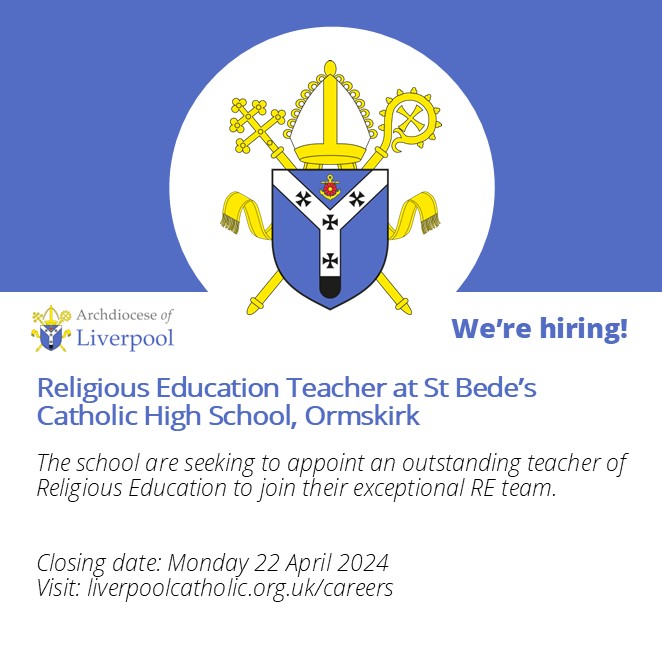 St Bede's Catholic High School, Ormskirk, are looking for a Religious Education Teacher. For more information, head to our careers page. liverpoolcatholic.org.uk/careers