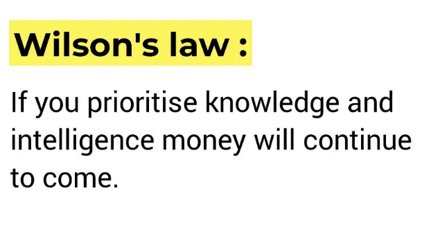 AasilKhan14's tweet photo. The Wilson Law, named after its proponent, Robert Wilson, is grounded in the belief that knowledge and intelligence are powerful drivers of wealth accumulation.

At its core, this law highlights the connection between one's intellectual capacity and their financial well-being. https://t.co/Yqf9IFqzmx