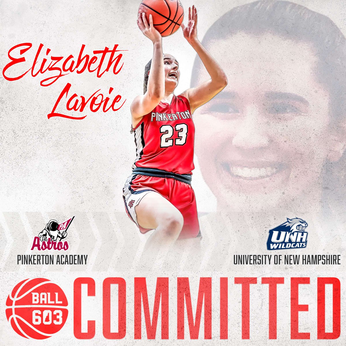 Upon graduating from Pinkerton this spring, Elizabeth Lavoie will continue her playing career at UNH in Durham. The D-I Player of the Year and a 3X 1st Team All-State pick, Elizabeth has not yet declared a major for her time playing for the D-I Wildcats.
#Ball603committed <a href="/UNHWBB/">New Hampshire Women's Basketball</a>