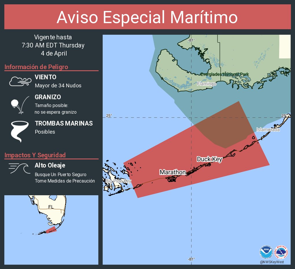 Aviso Especial Marítimo incluye Estrecho de Florida desde Ocean Reef a Craig Key hacia afuera 20 MN y Lado de Bahía y lado del Golfo desde Craig Key hasta el Final Oeste del Puente Seven Mile hasta las 7:30 AM EDT