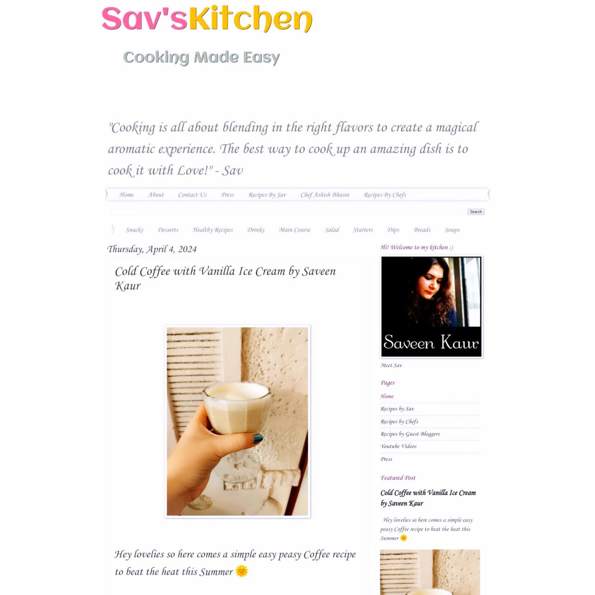 Sav's Kitchen: Cold Coffee with Vanilla Ice Cream by Saveen Kaur

#NewRecipeAlert #coldcoffee

savskitchen.com/2024/04/cold-c…