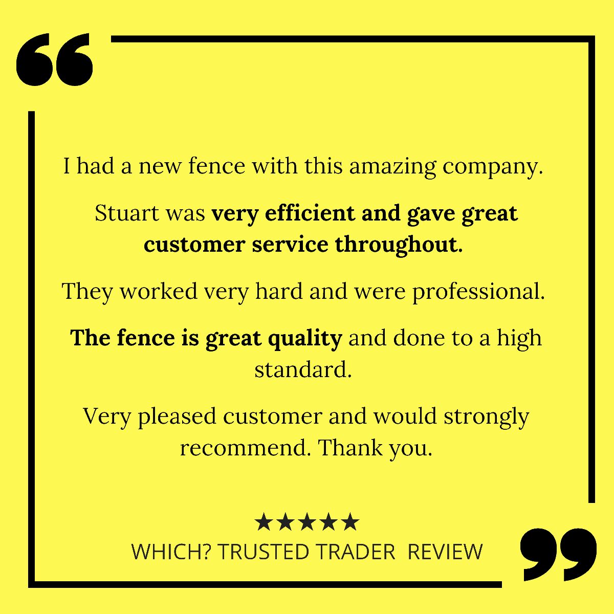 Customer review, left on Which? Trusted Trader

Customer Service ⭐⭐⭐⭐⭐
Quality ⭐⭐⭐⭐⭐ 
Value ⭐⭐⭐⭐⭐ 

#fencingcontractor #fencingcontractors #domesticfencing #commercialfencing #southlondonfencing #purley #dulwich #whichtrustedtrader #customerreview #fivestarreview