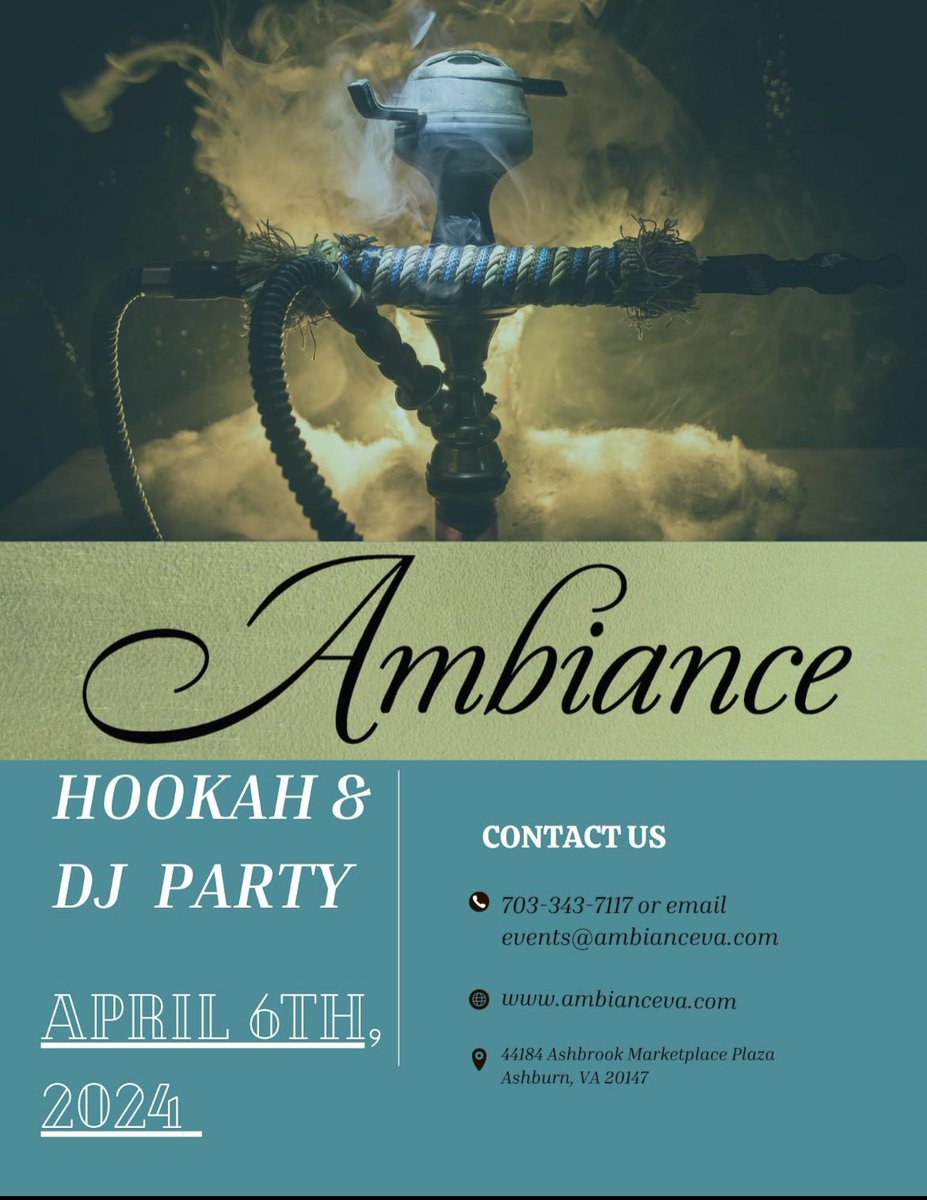 #hookah #dj #ashburnva 

AMBIANCE RESTAURANT 

📍44184 Ashbrook Marketplace Plaza 
       Ashburn, Va 20147 

Saturday, April 6th 

Come dance, eat and smoke a little hookah 🕺🏾💃🪩

Reserve a table : 
Events@Ambianceva.com