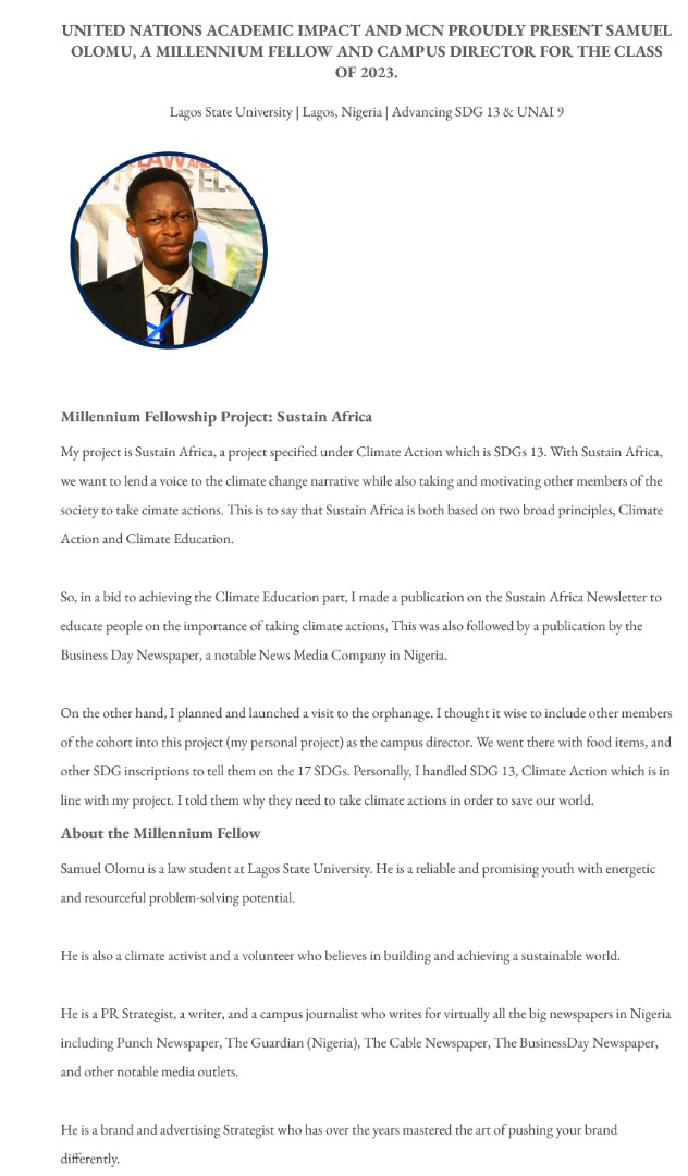 Proud to be part of a list of Global Change makers. Thank you Millennium Campus Network (MCN) for this incredible opportunity.

I present to you Samuel Olomu - Campus Director, Millennium Campus Fellowship, Lagos State University, Cohort B.

#MillenniumFellowship
#MCNLASU