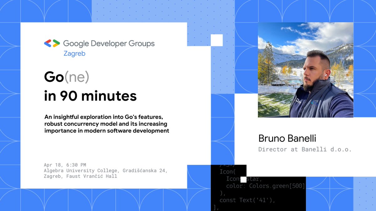 💻 Go(ne) in 90 minutes 💡

🕡 18.4.2024. 6:30 PM CET
📍 <a href="/algebra_uni/">Algebra</a>, Faust Vrančić Hall
🎫 Free RSVP at gdg.community.dev/events/details…

#GDG #GDGZagreb #googledevelopergroups #Go #golang #networking
