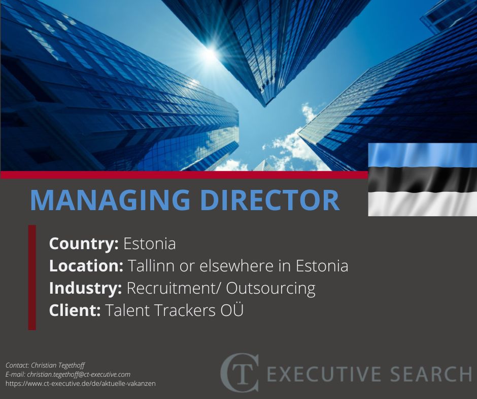 We are looking to #recruit a #managingdirector for a company based in #Estonia 

For more information contact @Tegethoff_Chris Managing Director @CT_Executive 
ct-executive.de/en/opportuniti…