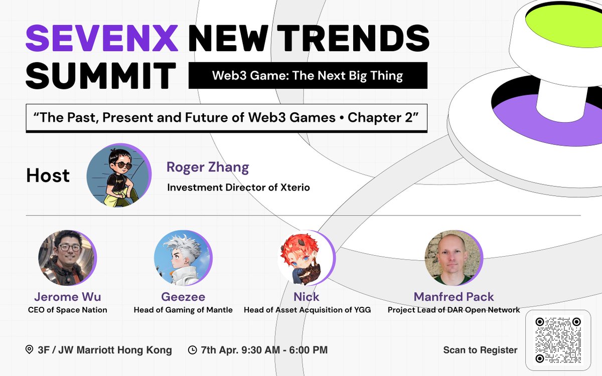 🔥Panel Spotlight at SEVENX NEW TRENDS SUMMIT | Web3 Game: The Next Big Thing🇭🇰@festival_web3 🎮Join us and dive into The Past, Present, and Future of Web3 Games • Chapter 2. RSVP➡️lu.ma/NewTrendsSummi… Meet our esteemed panelists: 💡@jerome_wu CEO of @SpaceNationOL…