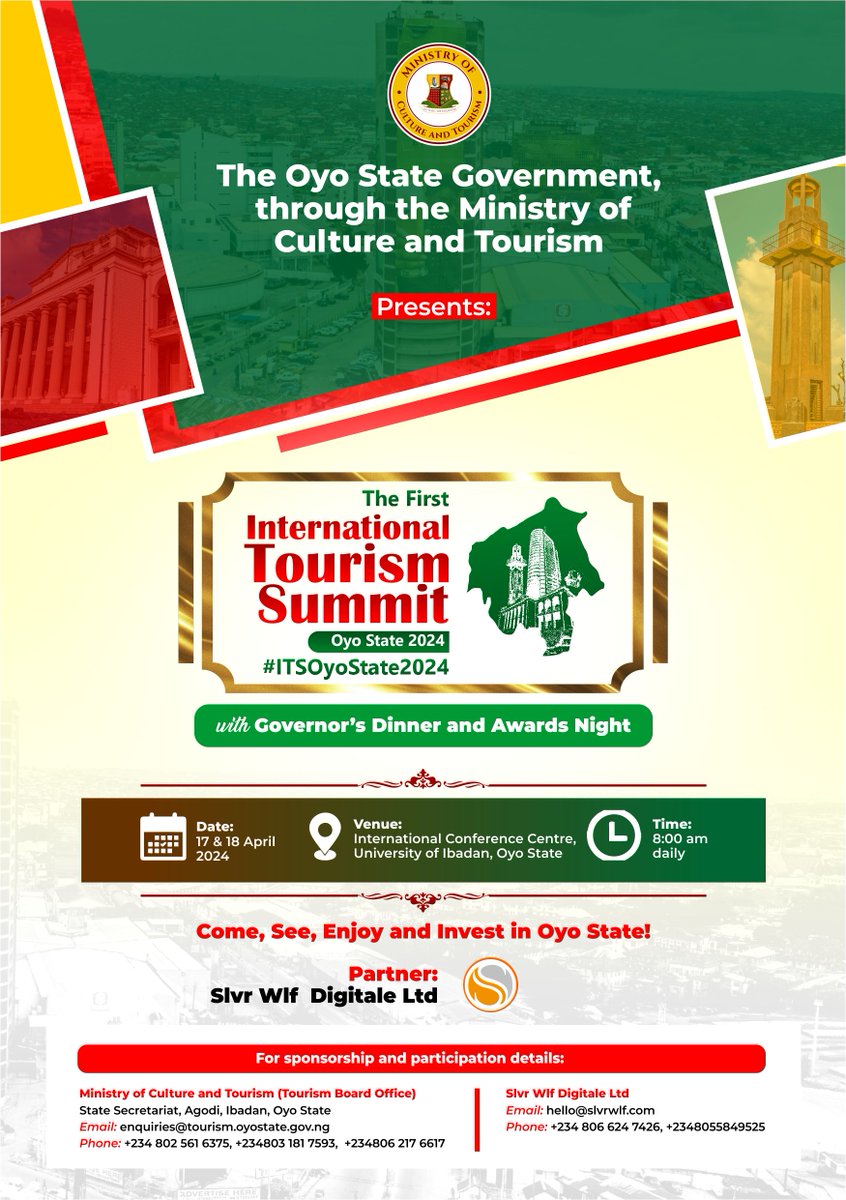 The Oyo State International Tourism Summit 2024 holds on 17 and 18 April 2024.