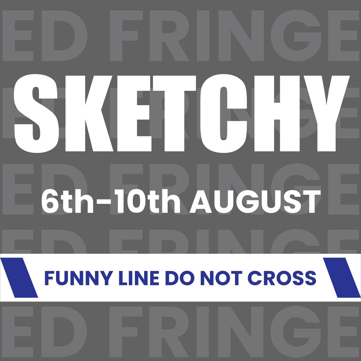 SKETCHY will be debut at <a href="/edfringe/">Edinburgh Festival Fringe</a> this summer. We’re absolutely chuffed to be taking our sketch show on the road and performing this August!!! 

🎟️ Tickets on sale NOW! Link in bio ⬆️ 

#comedy #sketchcomedy #edfringe