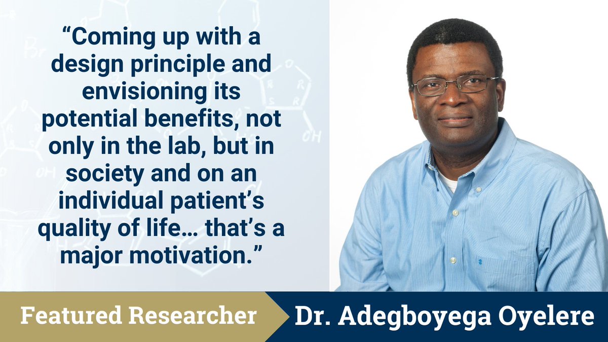 #FeaturedResearcher: Dr. Yomi Oyelere’s lab is working on targeted cancer compounds that are designed to be highly selective, more effective, and less toxic to surrounding tissues. Research spans #bioorganicchemistry, #biochemistry, & #drugdesign. ow.ly/jY0u50R60ou @GT_Chem