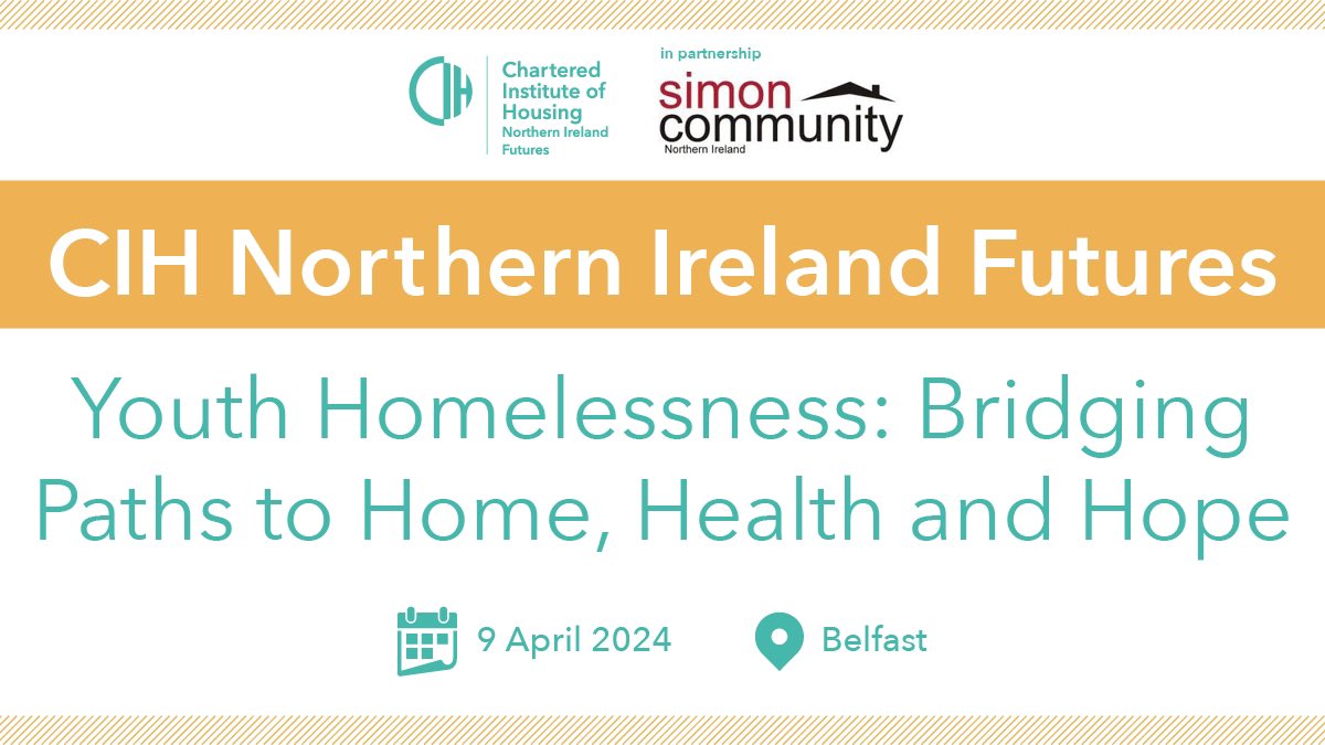 CIHFuturesNI's tweet photo. CIH Futures NI X @SimonCommNI 

Youth Homelessness event - 9th April 2024

Spaces for session one are now full 🤩 

Some places are still available for second session from 11.45-3pm

Book now: https://t.co/2KaNjHSpvI https://t.co/VfHdojsDBg