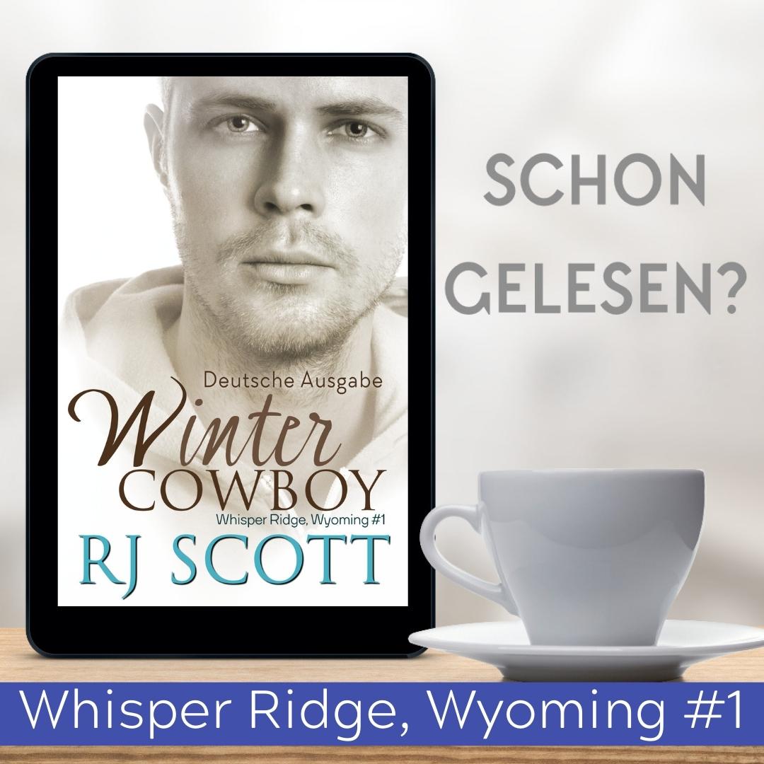 German Translation Schon gelesen? Winter Cowboy (Deutsche Ausgabe): rjscott.co.uk/books/winter-c… #RJScott #MMRomanceAuthor #MMRomance