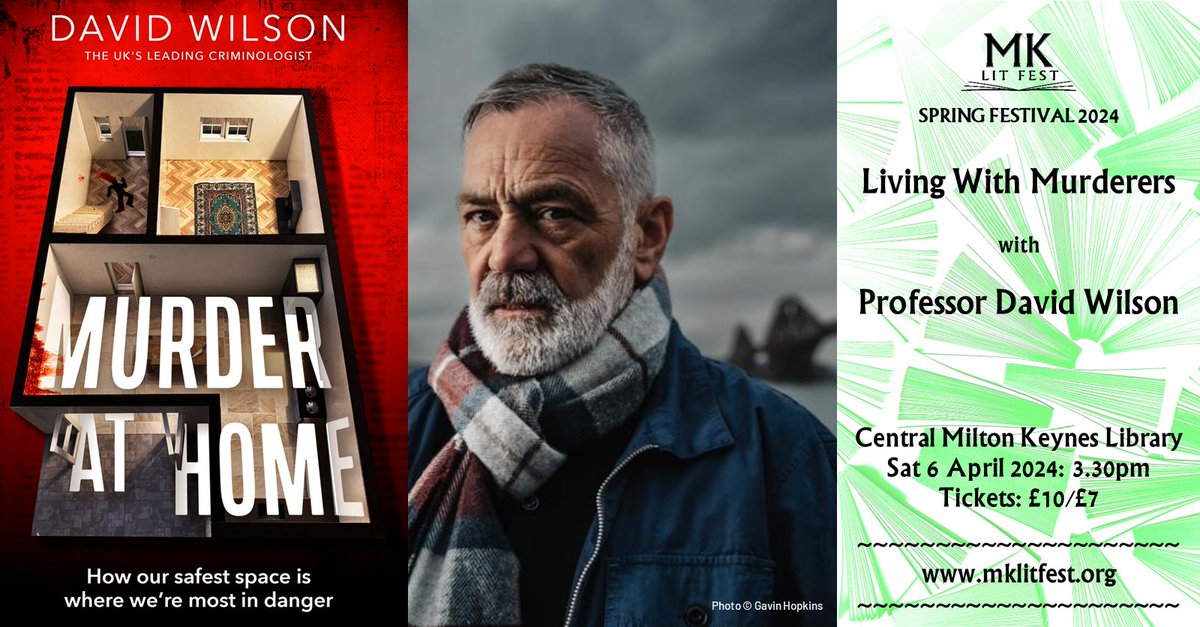 We have only a mere handful of tickets left to see @ProfDavidWilson on Saturday afternoon in #miltonkeynes, so please be quick if you don't want to miss out! mklitfest.org/living-with-mu… #truecrime #mitonkeynes #miltonkeynesevents