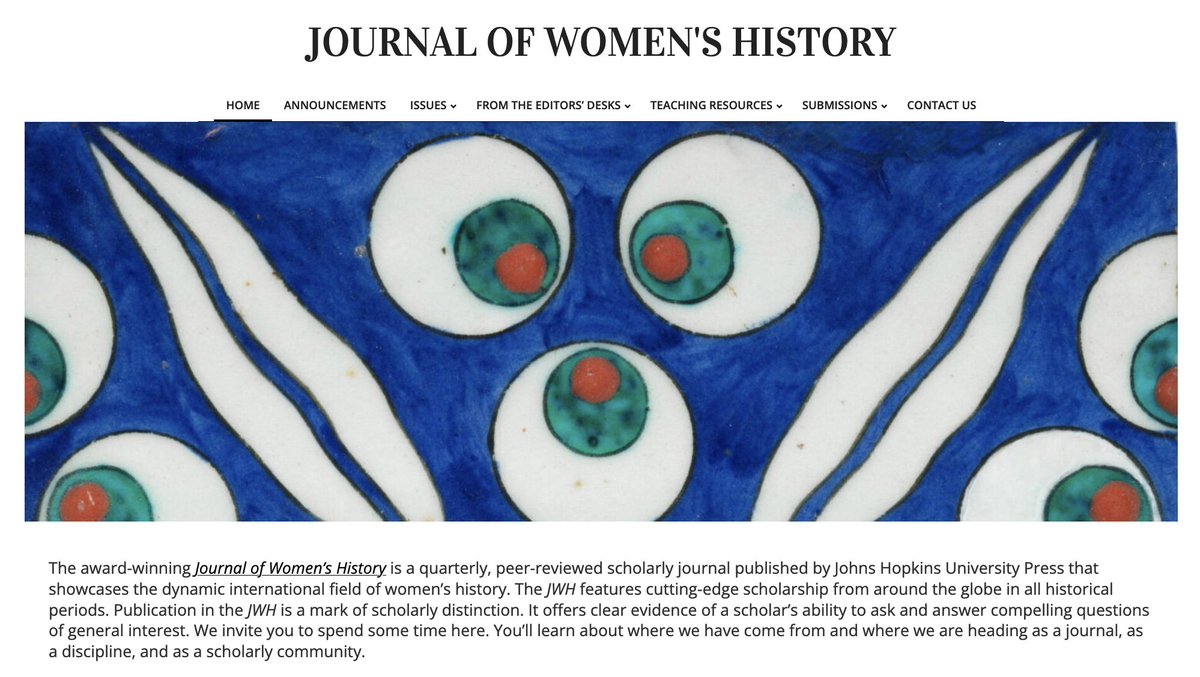 As a board member, I want to encourage international and diverse scholars to submit their work to this great journal.
The award-winning Journal of Women's History is the first journal devoted exclusively to the international field of women's history.
jwomenshistory.org