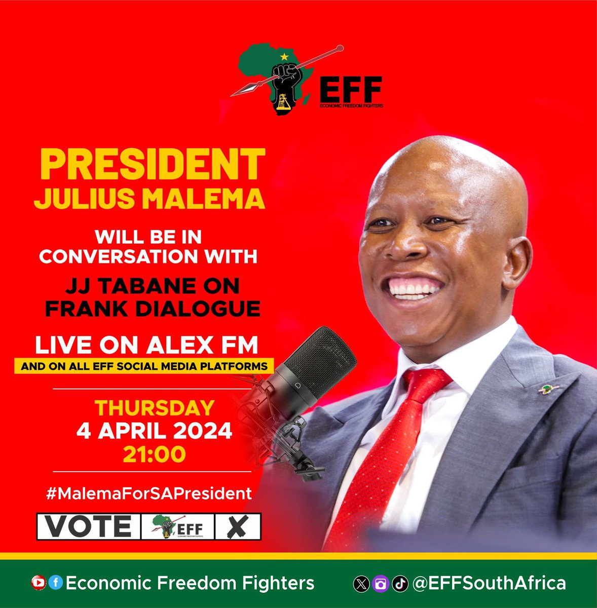 Don't miss President of the @EFFSouthAfrica @Julius_S_Malema frank dialogue hosted by Prof Jj Tabane. 4th april 2024 live on Alex FM #MalemaOnFrankdialogue