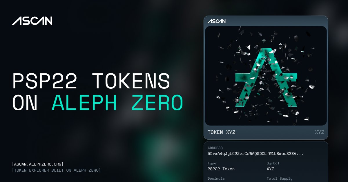 🔍 Introducing aScan: Aleph Zero's Token Explorer!

You can now get detailed insights into PSP22 tokens launched on Aleph Zero – the token equivalents of ERC-20 in the EVM world. Whether you're a developer, investor, or enthusiast, aScan is your go-to for comprehensive token data
