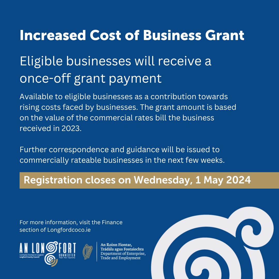 Funding Opportunity 💶 The deadline for the Increased Cost of Business Grant (ICOG) is fast approaching! Businesses have until Wednesday, 1 May to register on the ICOB Portal ➡ mycoco.ie/icob #Longford #YourCouncil