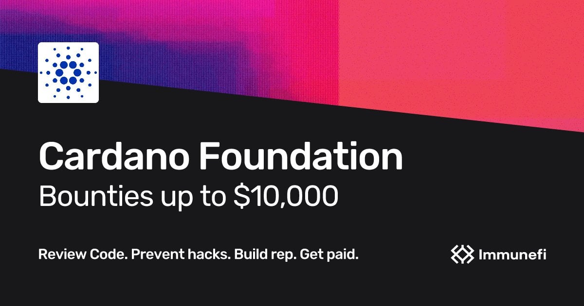 🛡️ We've launched a #BugBounty Program on <a href="/immunefi/">Immunefi</a>

Calling all #cybersecurity enthusiasts and ethical hackers!

🐞 Hunt for bugs and discover vulnerabilities while contributing to a more secure Cardano network.

Get started 👉 bit.ly/3U2svzc
#EthicalHacking