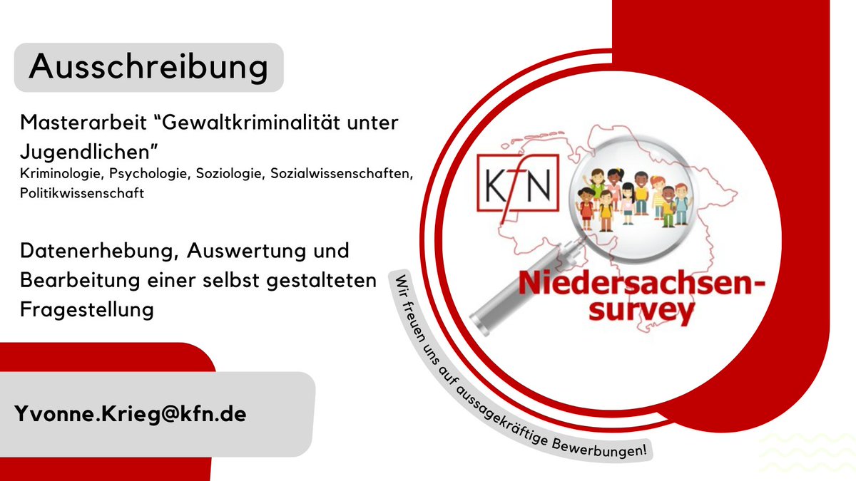 Masterstudierende aufgepasst!🧑‍🎓

Wir bieten ab sofort die Möglichkeit innerhalb unseres Niedersachsensurveys eine Masterarbeit zum Thema "Gewaltkriminalität unter Jugendlichen" zu verfassen.

Weitere Infos: kfn.de/wp-content/upl…