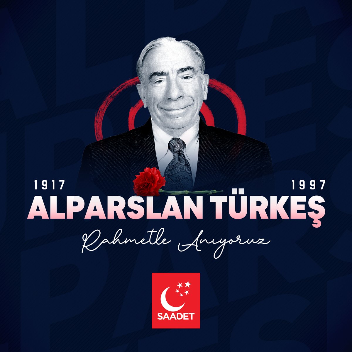 SaadetPartisi's tweet photo. Milliyetçi Hareket Partisi Kurucu Genel Başkanı merhum Alparslan Türkeş’i vefatının yıl dönümünde rahmetle anıyoruz. https://t.co/Y1lWFbr134
