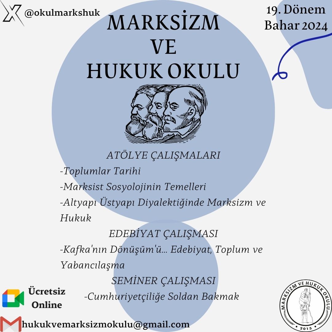 Merhabalar; Marksizm ve Hukuk Okulunun bahar dönemi başlıyor. Atölyelerimiz ve derslerimiz online ve ücretsiz olup, kayıt için aşağıdaki formu doldurmanız yeterlidir. Başvurular 18 Nisan 2024 tarihine kadar alınacaktır. Kayıt formu linki: forms.gle/r9JXqv6f5s3EGy…