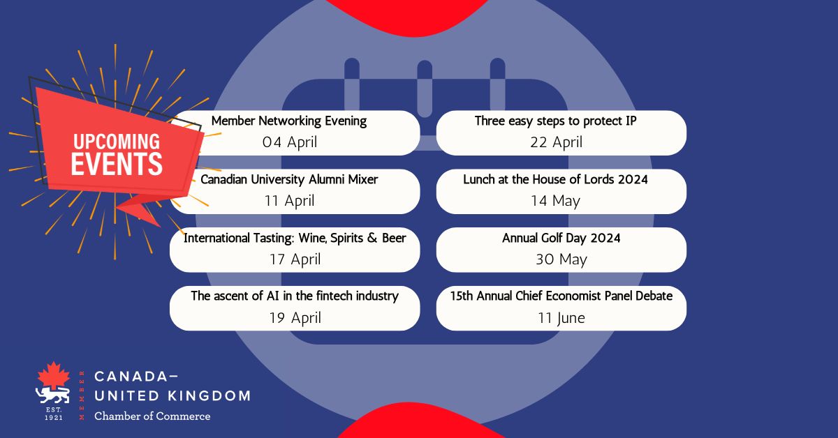 📢 Don't miss out on the upcoming events hosted by the Canada-UK Chamber of Commerce!

You won't want to miss these networking opportunities: lnkd.in/eauUhch8

📅 Check out our website for all the details and mark your calendars!