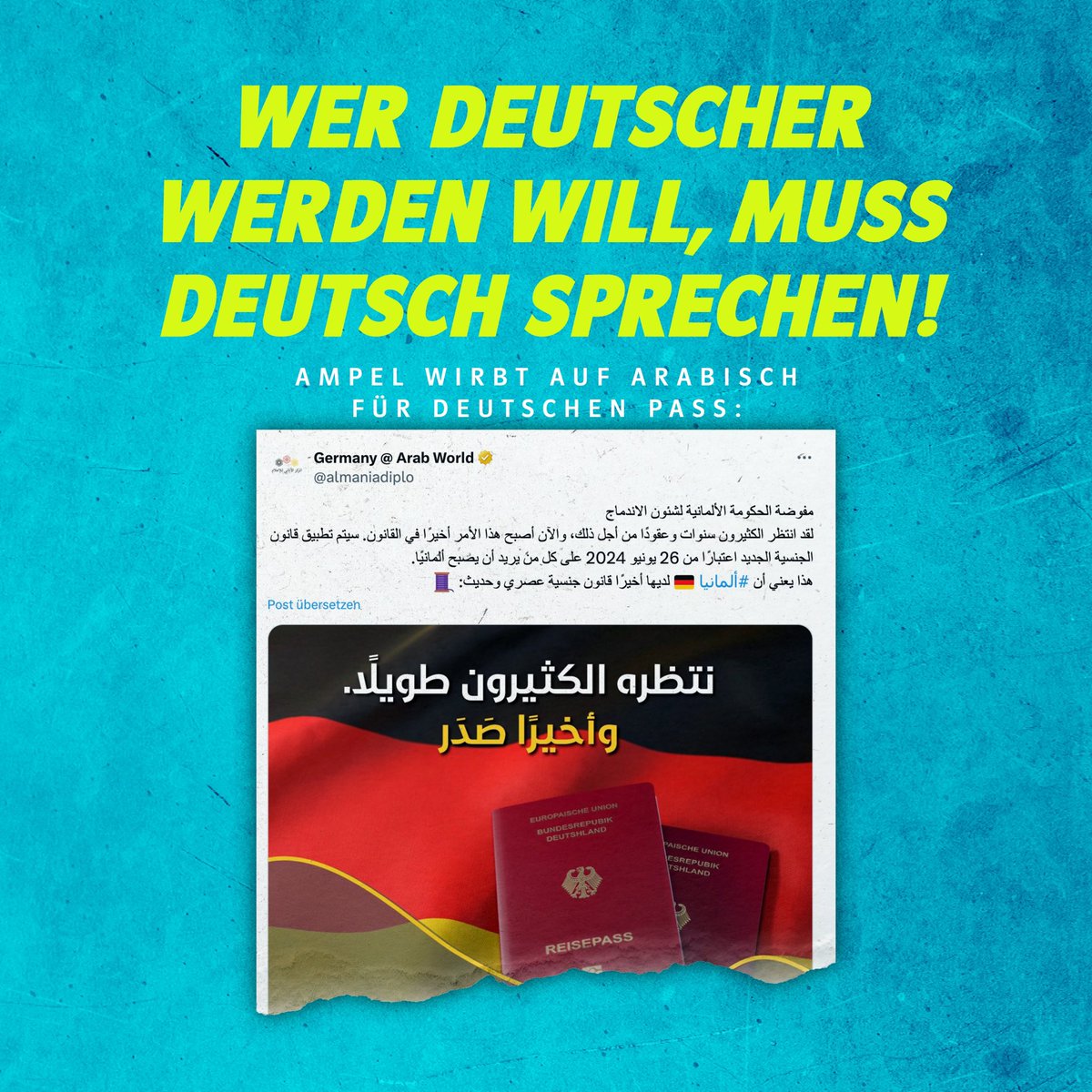 Das geht gar nicht! Die Ampel-Regierung wirbt auf Arabisch dafür, dass Ausländer bald im Turbo-Verfahren Deutsche werden können! Für uns ist klar: Die #Staatsbürgerschaft ist nicht irgendein billiger Artikel im Online-Shop, sondern das wertvollste Gut, das Staaten zu vergeben…